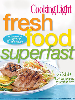 cover image of Cooking Light Fresh Food Superfast